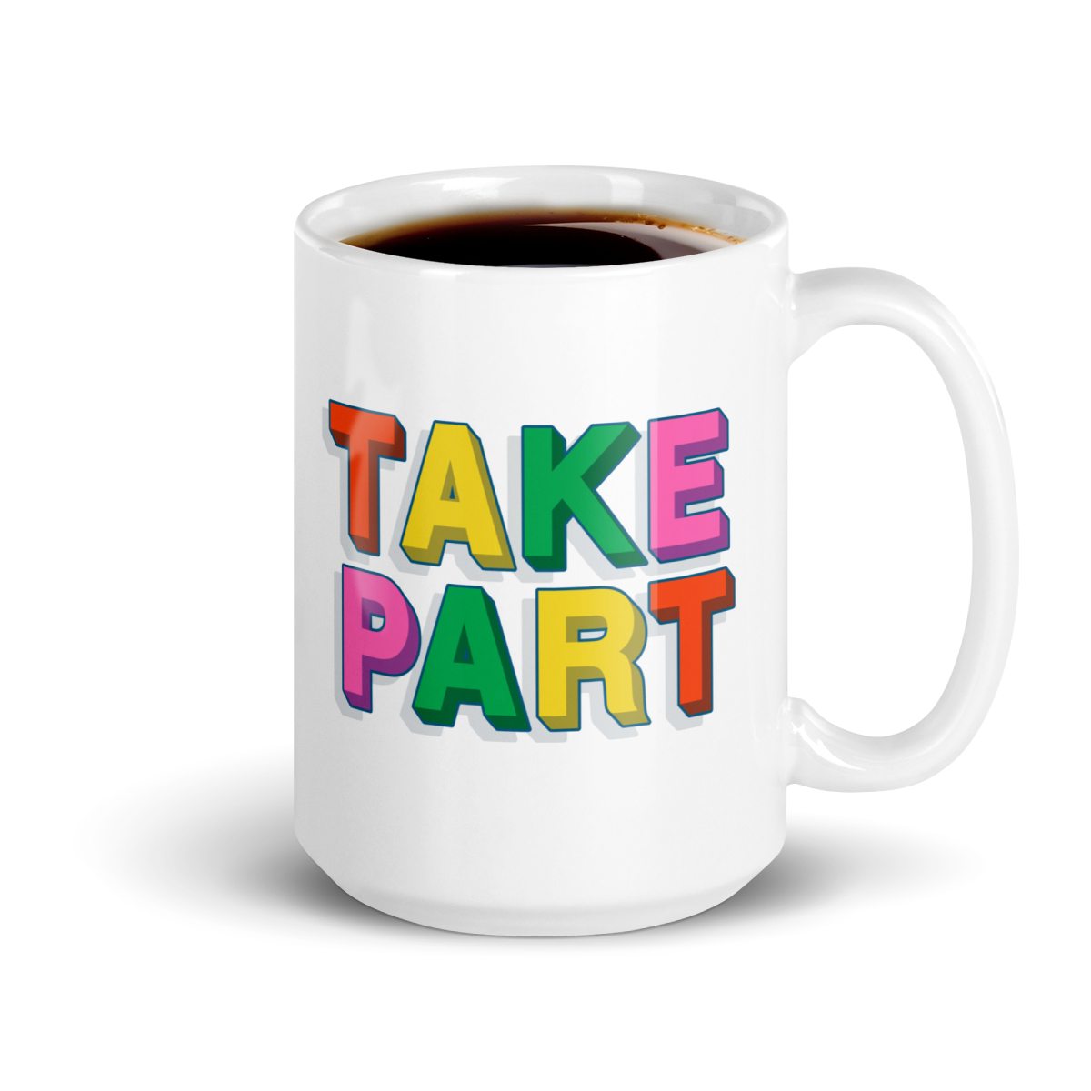 Take Part - One of a Kind Mug