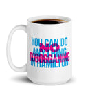 No Tobogganing - One of a Kind Mug